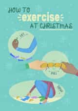 Funny Christmas Card - Festive Fitness - Lift, Pull & Squat created by Sian Moore Illustration