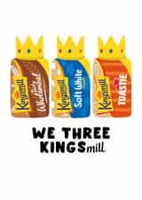 Punny Christmas Card - We Three Kingsmill - Bread Pun created by Pink Peach Cards