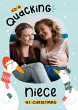 Personalised Christmas Photo Card created by Joanne Hawker - Cute Christmas Photo Card - For Niece - To A Quacking Niece - Duck Pun