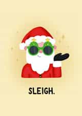 Sleigh Santa Christmas Card, Slay created by StudioLazy