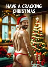 Funny Christmas Card - Cracking Christmas - Bum created by Woody's Design
