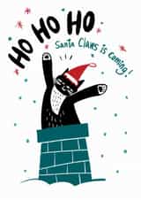 Cute Christmas Card - Ho Ho Ho - Cat - Santa Claws Is Coming! created by StudiOllie