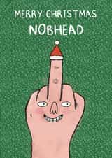 Funny Christmas Card - Middle Finger - Nobhead created by Kattypoos