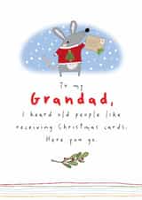 Cheeky Christmas Card - For Grandad - Heard Old People Like Receiving Cards created by Dandelion Stationery