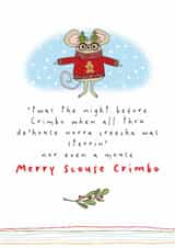 Funny Christmas Card - For A Scouser - Merry Scouse Crimbo created by Dandelion Stationery