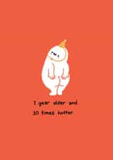 Cheeky Birthday Card – One Year Older Ten Times Hotter created by Ohh Deer