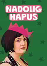 Fun Christmas Card - Nadolig Hapus - Nessa - Gavin and Stacey created by Giddy Kipper