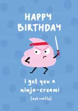 Fun Witty Happy Birthday Card - Ninja Creami - Not Really created by Chloe Lambert