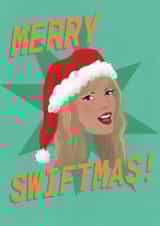 Fun Christmas Card - Taylor Swift - Merry Swiftmas created by The Queer Store