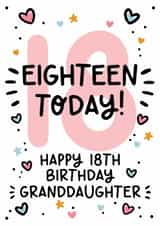 Cute 18th Birthday Card - For Granddaughter - Eighteen Today! created by Lyndsay Moon