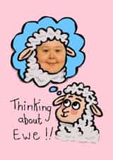 Cute & Funny 'Thinking of You' card, or should I say 'Thinking about EWE' created by Fred Forever