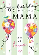 Classic Birthday Card - Lovely Mama - Balloons created by Michelle Fiedler Design