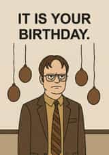 Birthday Card | Funny Office-Themed | For Him or Her | Dwight Schrute Quote created by Terrier Type