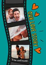 Personalised Valentines Day Photo Card created by TeePee Creations - Cute Valentine's Day Card - Film Reel - Love Story