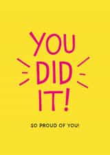 Congratulations card - You did it! so proud of you! created by Jellytot Illustration