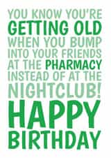 Funny Birthday Card – Pharmacy Versus Nightclub created by @Cupsie's Creations