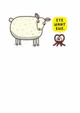 Funny Valentine's Day Card - Eye Want Ewe created by mungo and shoddy
