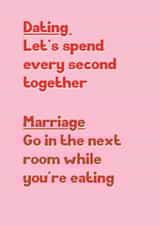 Funny Anniversary Card - Dating Versus Marriage created by Stuck Shop Gifts