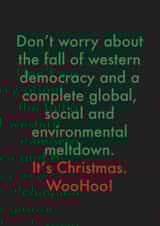 Funny Christmas Card - Don't Worry About the Global Meltdown created by OBJECTABLES