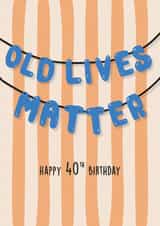 Funny 40th birthday card created by Kind of Simple Designs