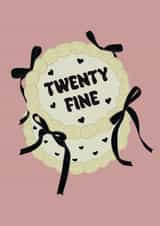 Classic Birthday Card - 29th - Twenty Fine - Cake created by Stuck Shop Gifts