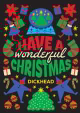Rude Christmas Card - Wonderful Christmas Dickhead created by OBJECTABLES