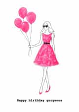 Stylish Pink Dress Birthday Card – Happy Birthday Gorgeous created by Proud London