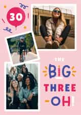 Personalised Birthday Photo Card created by Joanne Hawker - Classic Birthday Photo Card - 30th - Big Three-Oh