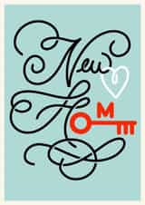 Typography ‘‘new home’ card with key for friends friends family created by catantrell