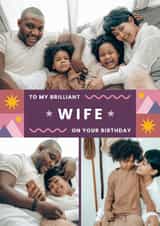 Personalised Birthday Photo Card created by Joanne Hawker - Classic Birthday Photo Card - Brilliant Wife