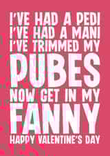 Rude Valentine's Day Card - Get In My Fanny created by Blind Faith