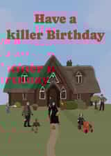 Fun Birthday Card - Have A Killer Birthday - Horror Film created by The Queer Store