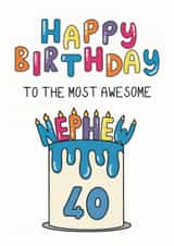 Classic Birthday Card - 40th - Awesome Nephew created by Schnauzer Scribbles