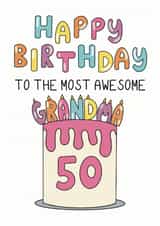 Classic Birthday Card - 50th - Awesome Grandma created by Schnauzer Scribbles