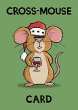 Funny Christmas Card for Friends and Family - Mouse pun Festive Greeting created by Carl Batterbee