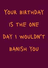 Funny Birthday Card - The Traitors created by GawjusCards