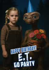 Funny Birthday Card - E.T created by ShortRound888