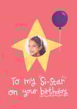 Personalised Birthday Photo Card created by Becky Down - Classic Birthday Card - For Sister - Star