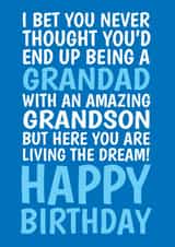 Funny Birthday Card For Grandad - From Grandson - Living The Dream created by @Cupsie's Creations