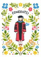 Cute Congratulations Card - for PhD Graduation, for women PhD graduates created by Print Me Some Color
