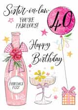 Traditional 40th Birthday Card - For Sister-In-Law - Fabulous Fizz created by Katie Phythian Design