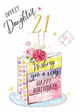 Traditional 21st Birthday Card - For Lovely Daughter - Cake created by Katie Phythian Design
