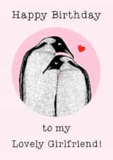Cute Birthday Card - Lovely Girlfriend - Penguins created by Beth Higgins Art