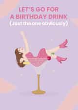 Funny Birthday Card For Her - Just The "One" Birthday Drink created by @Cupsie's Creations