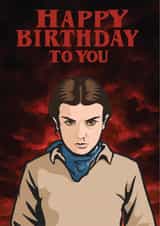 Stranger Things Birthday Card - Season Five created by Ayliesh Chaplin