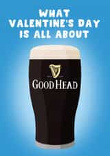 Cheeky Valentine’s Day Card - What Valentine’s Day Is All About - Guinness created by Pink Peach Cards