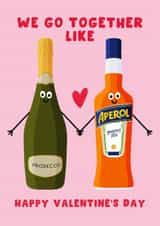 Cute Valentine's Day Card - Aperol - The Perfect Pair - Prosecco created by Pink Peach Cards