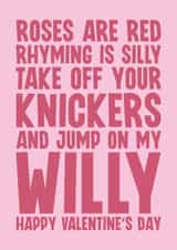 Rude Valentine's Day Card - Jump On My Willy - Knickers created by Blind Faith