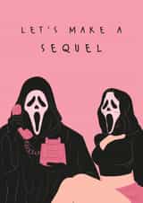 Naughty Valentine's Day/Anniversary Card - Let's Make A Sequel - Ghostface created by Sad Girl Illustration