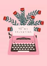 Classic Valentine's Day Card - Typewriter - Flowers created by Sad Girl Illustration